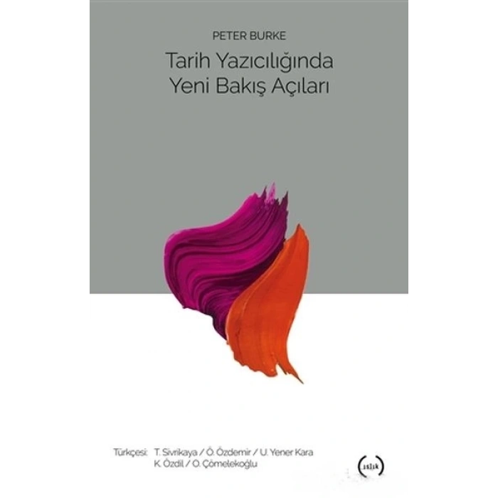 Tarih Yazıcılığında Yeni Bakış Açıları