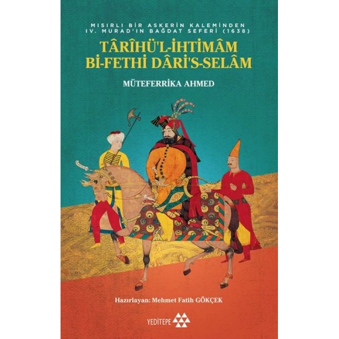 Tarihü’l-İhtimam Bi-Fethi Dari’s-Selam