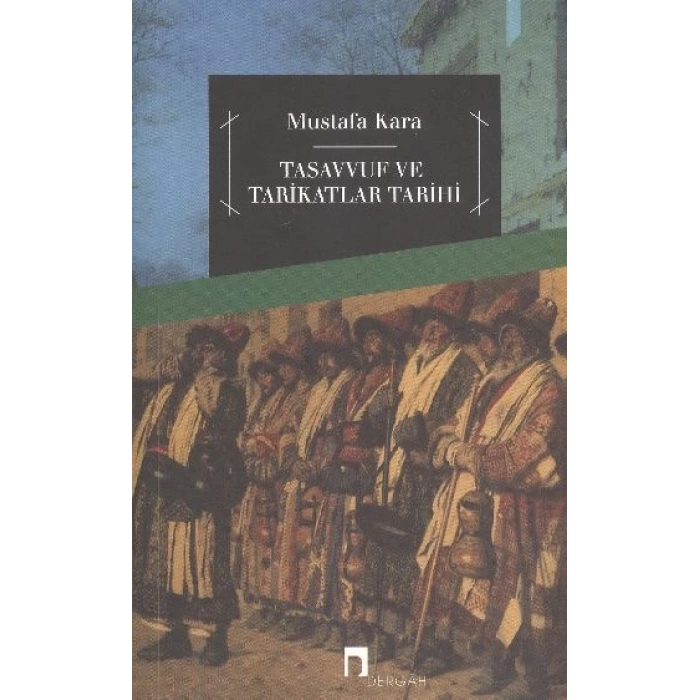 Tasavvuf ve Tarikatlar Tarihi