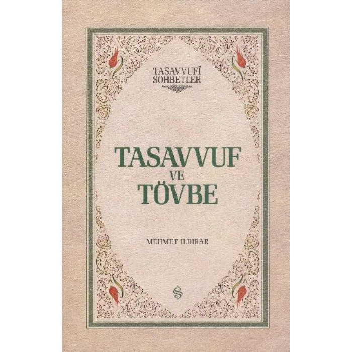 Tasavvuf ve Tövbe (Ciltli)