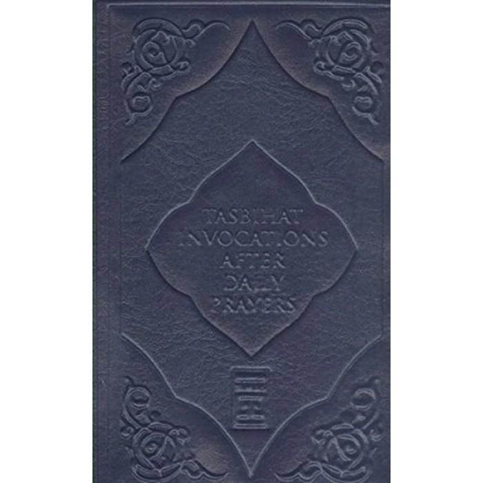 Tasbihat Invocations After Daily Prayers