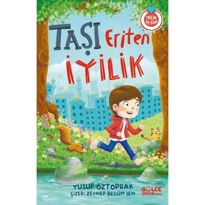Taşı Eriten İyilik