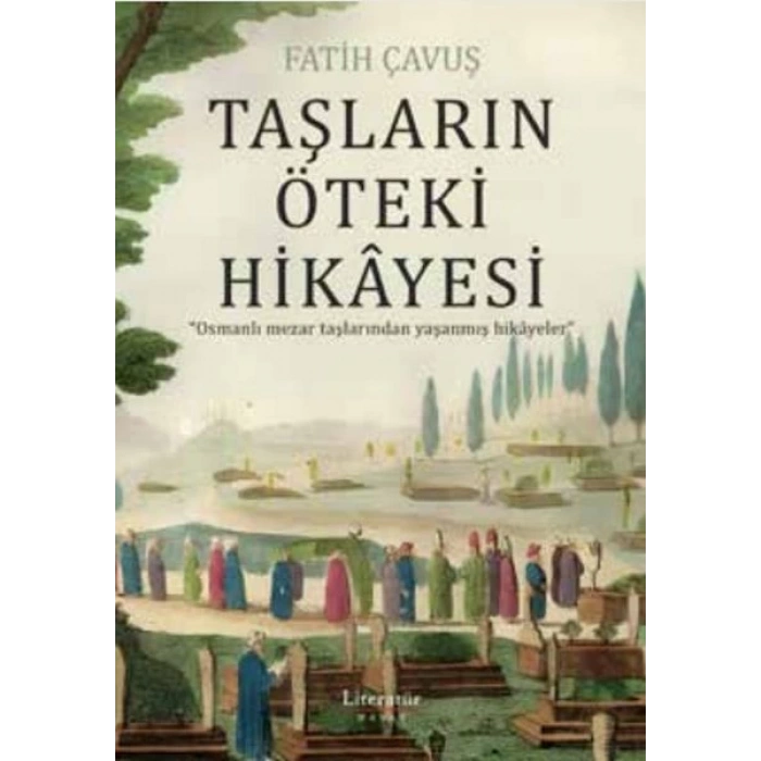 Taşların Öteki Hikâyesi