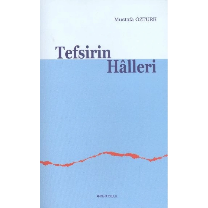 Tefsirin Halleri