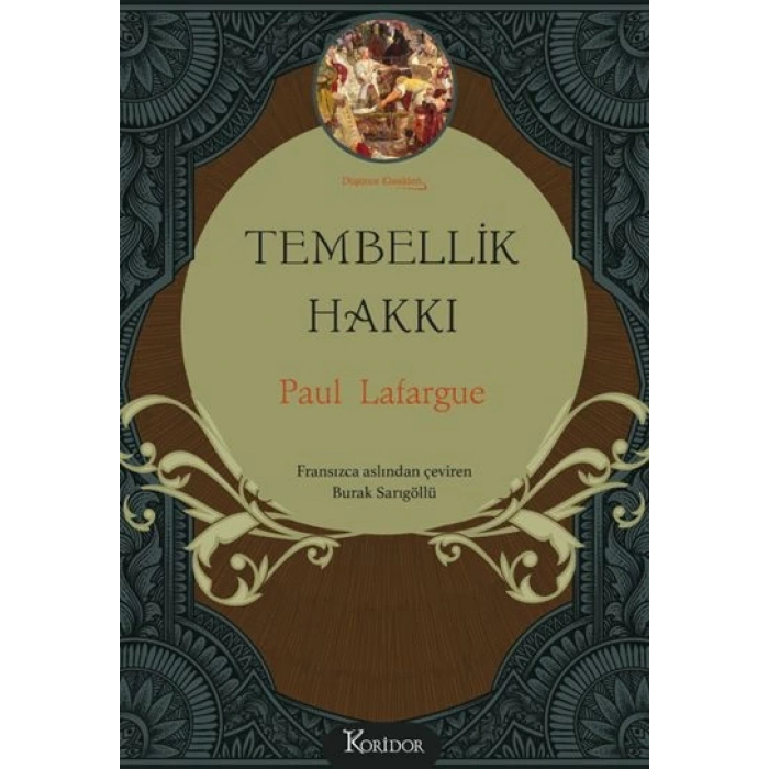 Tembellik Hakkı (Bez Ciltli)