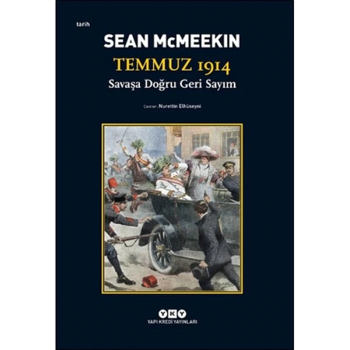 Temmuz 1914 - Savaşa Doğru Geri Sayım