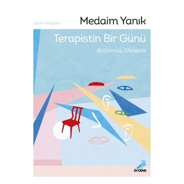 Terapistin Bir Günü, Bölünmüş Zihinlerle