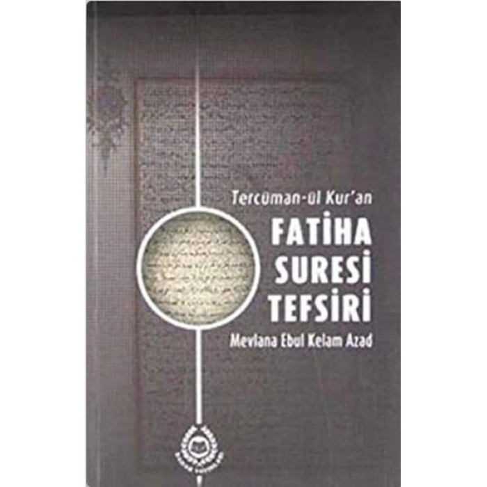Tercüman-ül Kuran Fatiha Suresi Tefsiri