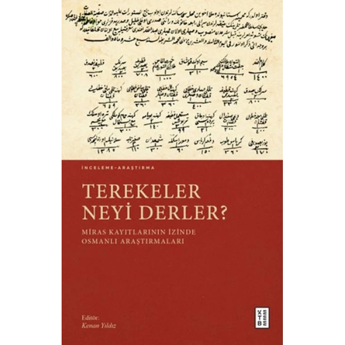 Terekeler Neyi Derler?