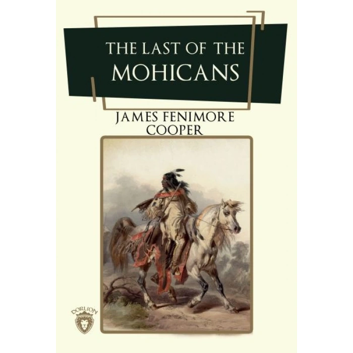 The Last Of The Mohicans