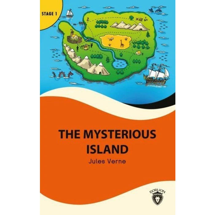 The Mysterious Island - Stage 1 - İngilizce Hikaye (Alıştırma ve Sözlük İlaveli)