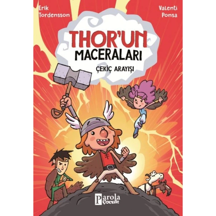 Thorun Maceraları Çekiç Arayışı