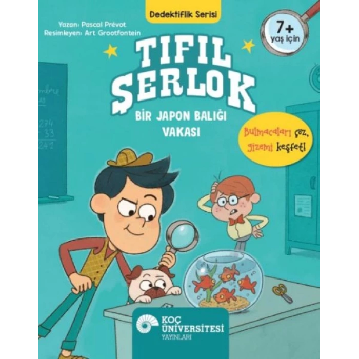 Tıfıl Şerlok – Bir Japon Balığı Vakası Dedektiflik Serisi