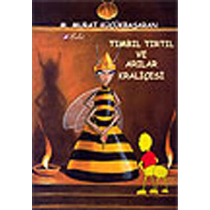 Tımbıl Tırtıl ve Arılar Kraliçesi