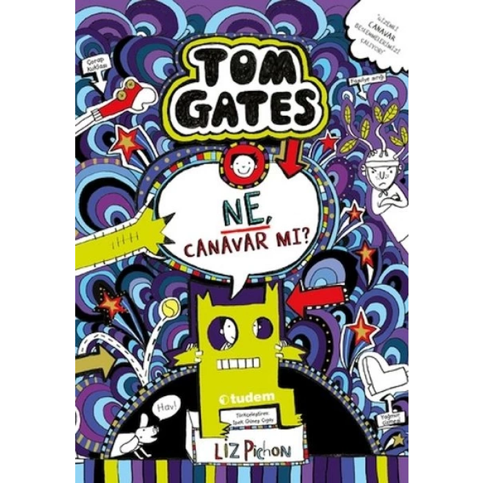 Tom Gates 15 - Ne, Canavar mı?