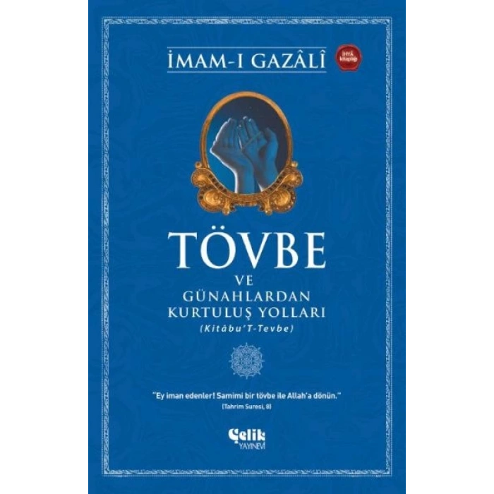 Tövbe ve Günahlardan Kurtuluş Yolları