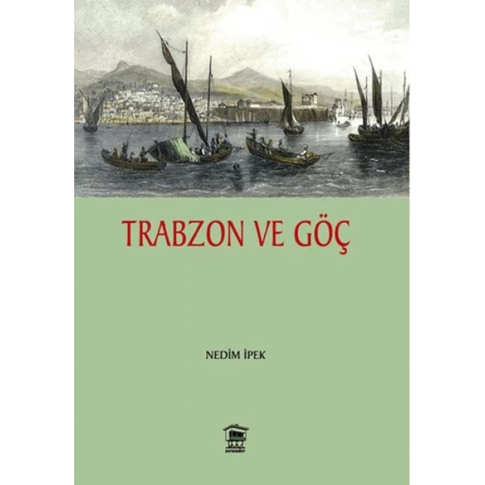 Trabzon ve Göç