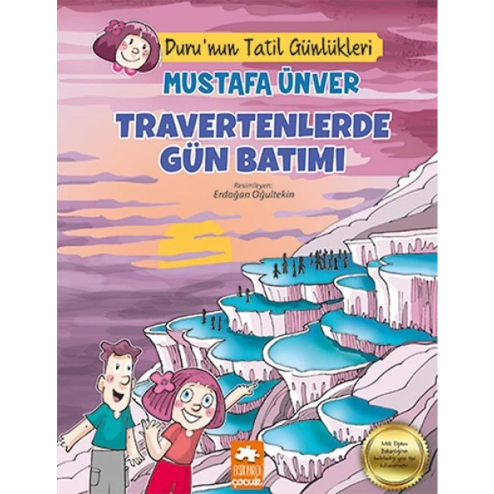 Travertenlerde Gün Batımı - Duru’nun Tatil Günlükleri