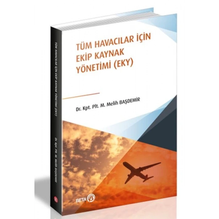 Tüm Havacılar İçin Ekip Kaynak Yönetimi