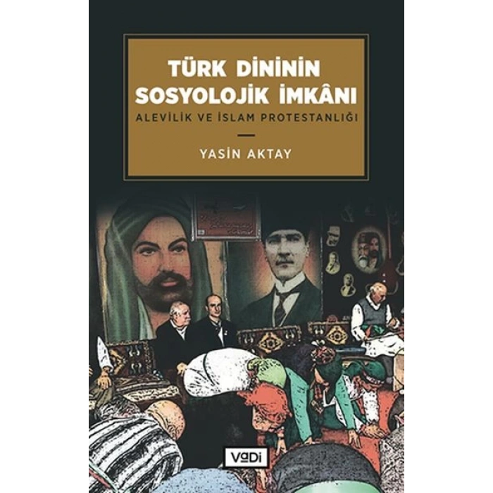 Türk Dininin Sosyolojik İmkanı