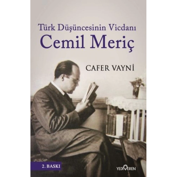 Türk Düşüncesinin Vicdanı Cemil Meriç