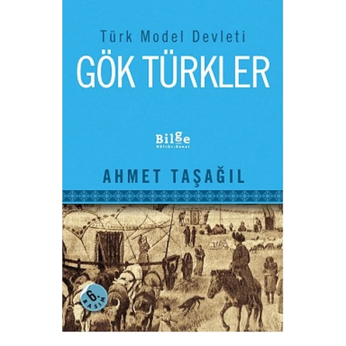 Türk Model Devleti Gök Türkler