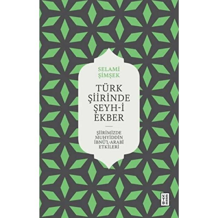 Türk Şiirinde Şeyh-i Ekber
