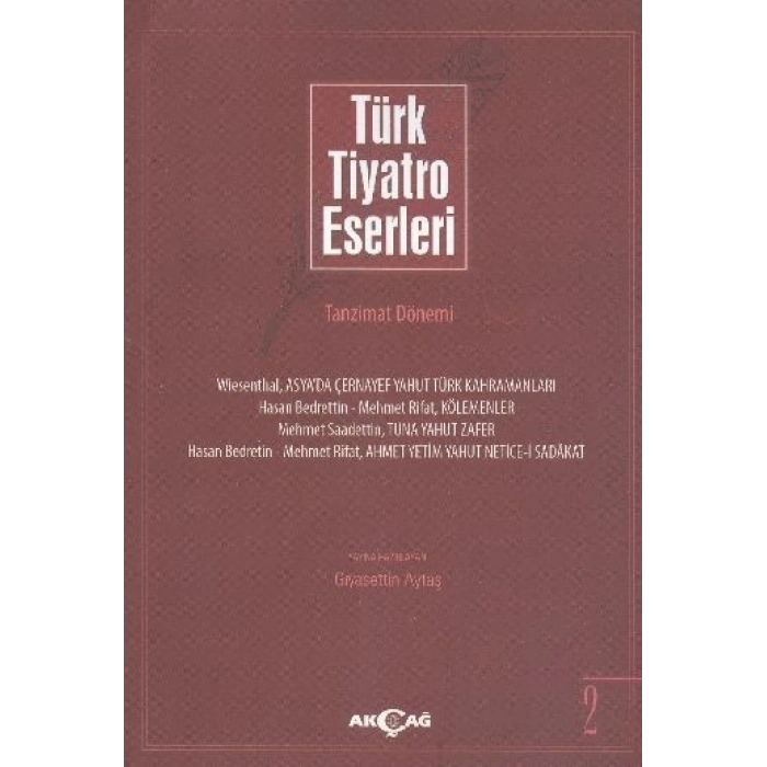 Türk Tiyatro Eserleri 2 / Tanzimat Dönemi