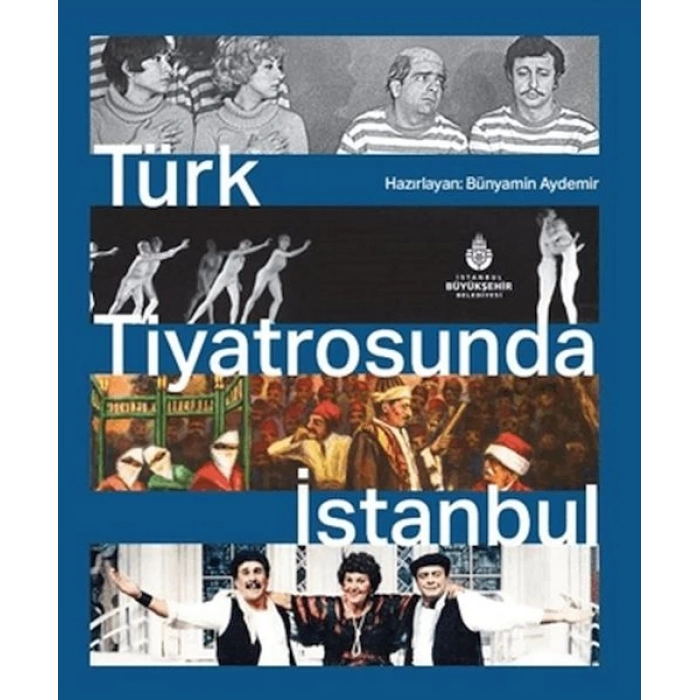 Türk Tiyatrosunda İstanbul