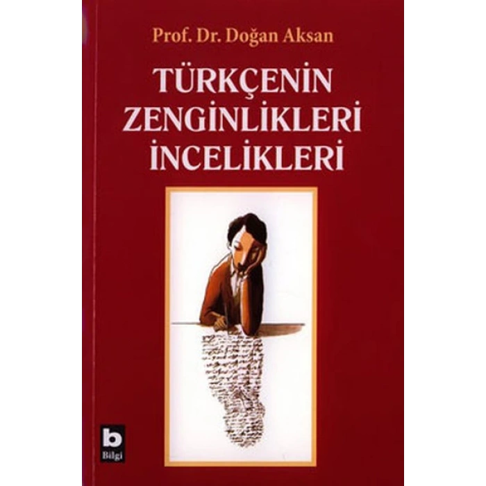 Türkçenin Zenginlikleri İncelikleri