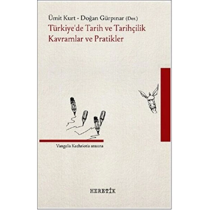 TürkiyeDe Tarih Ve Tarihçilik