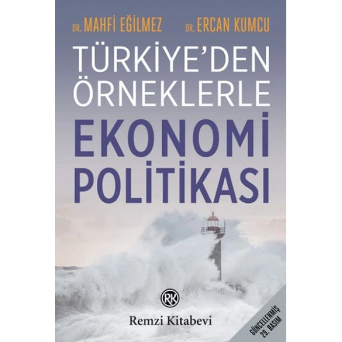 Türkiyeden Örneklerle Ekonomi Politikası