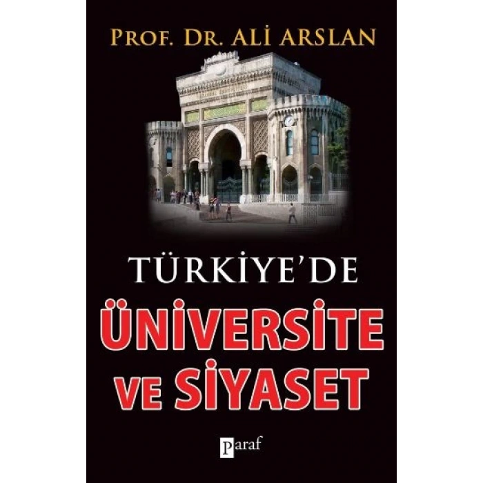 Türkiyede Üniversite ve Siyaset