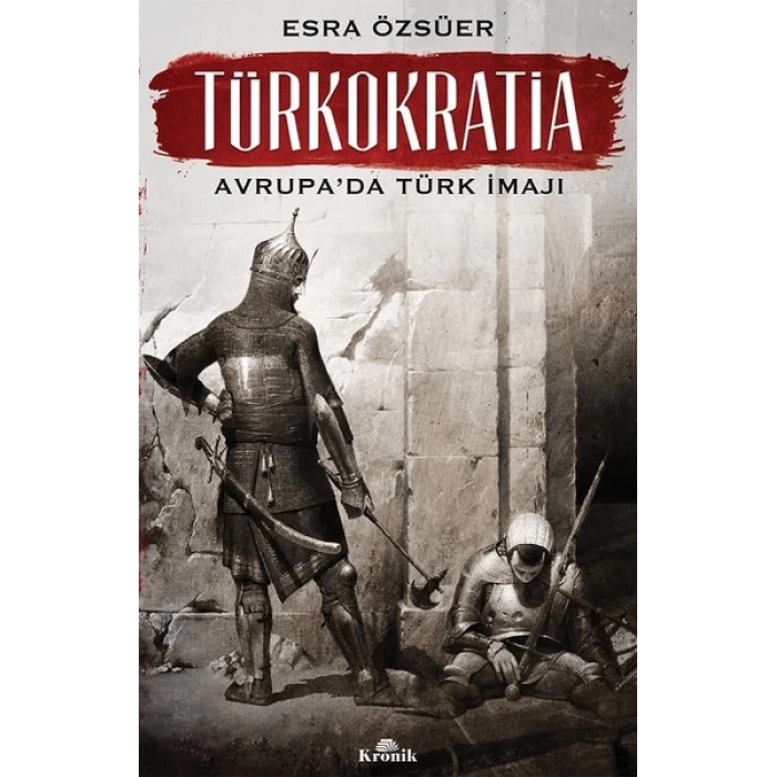 Türkokratia-Avrupada Türk İmajı