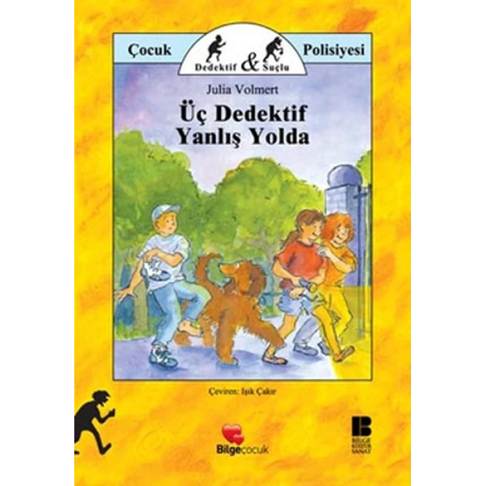 Üç Dedektif Yanlış Yolda