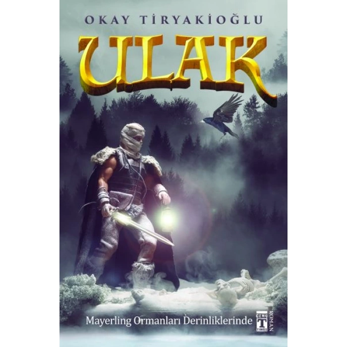 Ulak 4 - Mayerling Ormanları Derinliklerinde