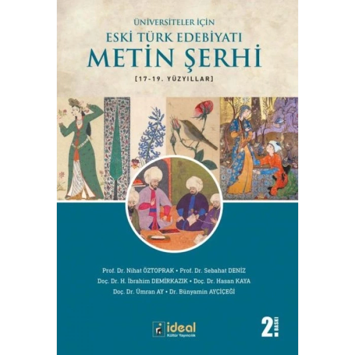 Üniversiteler İçin Eski Türk Edebiyatı Metin Şerhi (17-19 Yüzyıllar)
