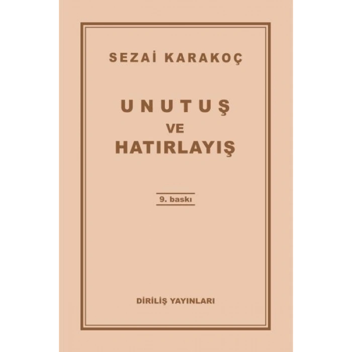 Unutuş ve Hatırlayış