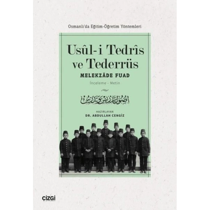 Usul-i Tedris ve Tederrüs: Osmanlıda Eğitim - Öğretim Yöntemleri