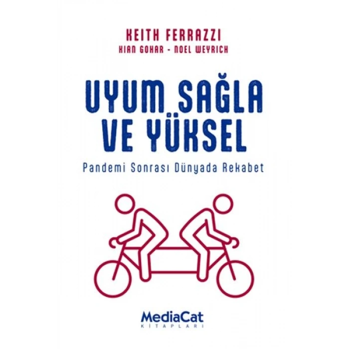 Uyum Sağla ve Yüksel - Pandemi Sonrası Dünyada Rekabet