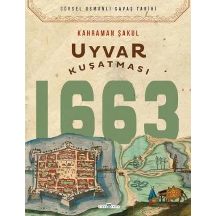 Uyvar Kuşatması 1663