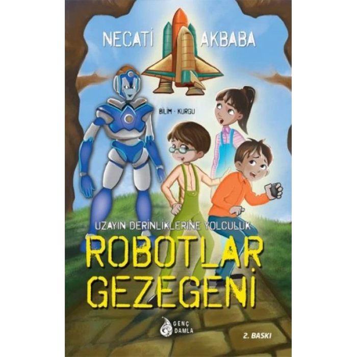 Uzay Derinliklerine Yolculuk - Robotlar Gezegeni