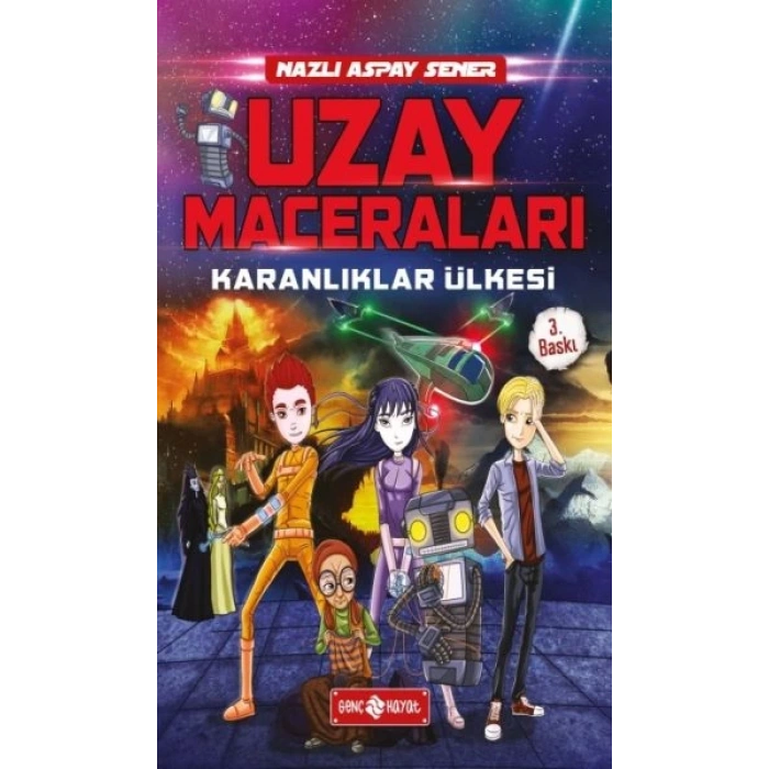 Uzay Maceraları 1 - Karanlıklar Ülkesi