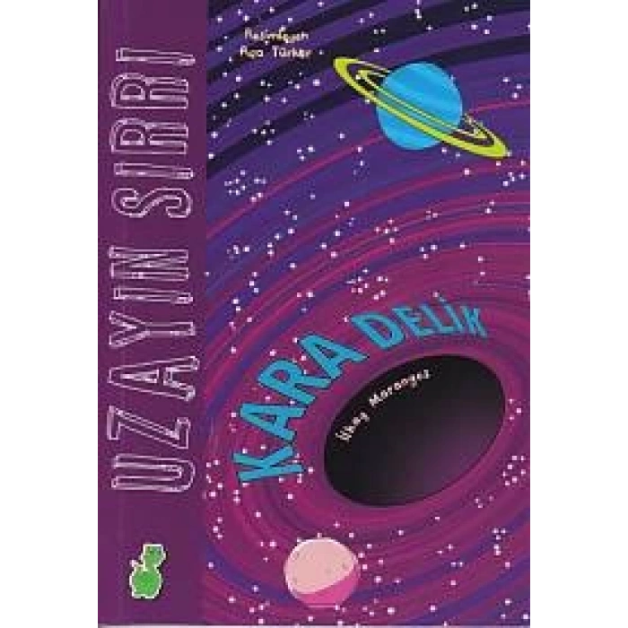 Uzayın Sırrı - Kara Delik