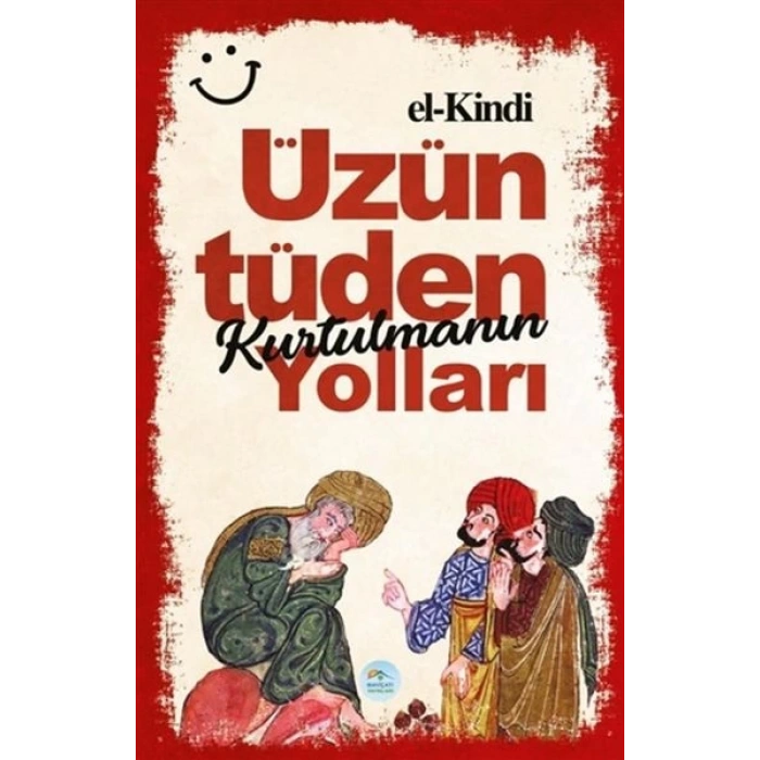 Üzüntüden Kurtulmanın Yolları