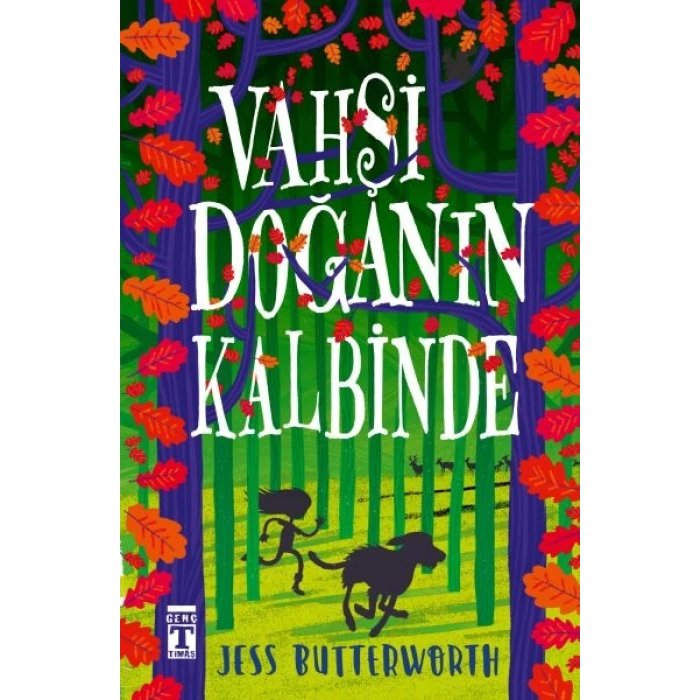 Vahşi Doğanın Kalbinde