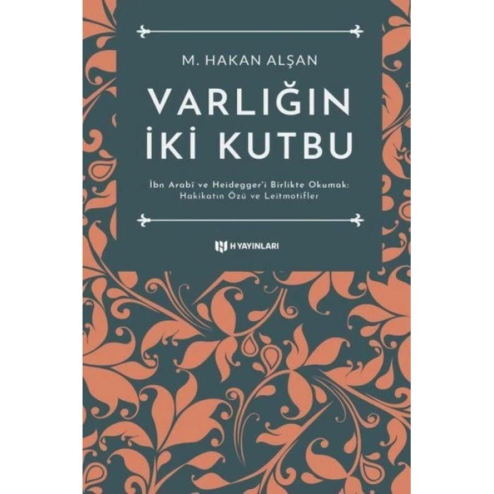 Varlığın İki Kutbu