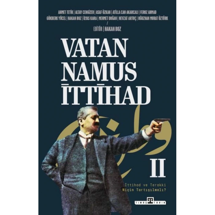 Vatan, Namus, İttihad