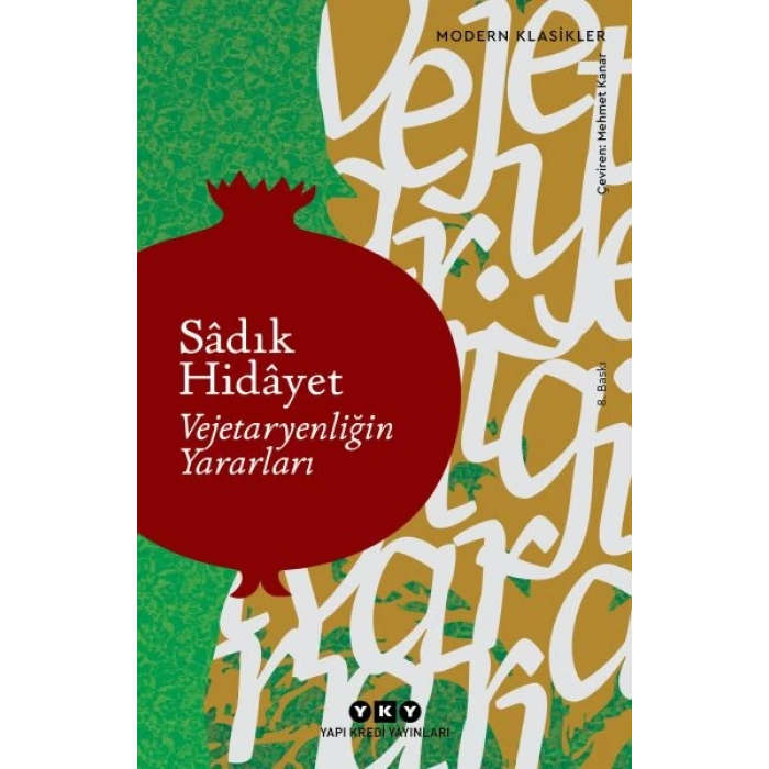 Vejetaryenliğin Yararları - Modern Klasikler