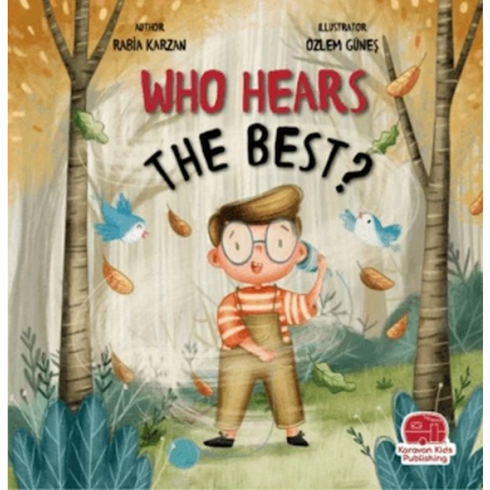 Who Hears The Best? (İngilizce)